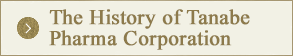 The History of Tanabe Pharma Corporation Historical Museum